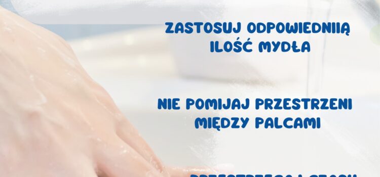 5 maja Światowy Dzień Higieny Rąk